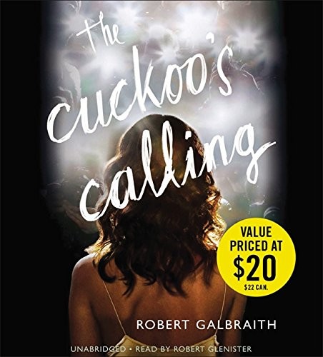 The Cuckoo's Calling (AudiobookFormat, 2014, Mulholland Books)