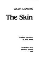 Curzio Malaparte: The skin (1988, Marlboro Press)