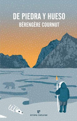 Bérengère Cournut: De piedra y hueso (2021, errata naturae)