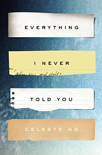 Celeste Ng: Everything I Never Told You