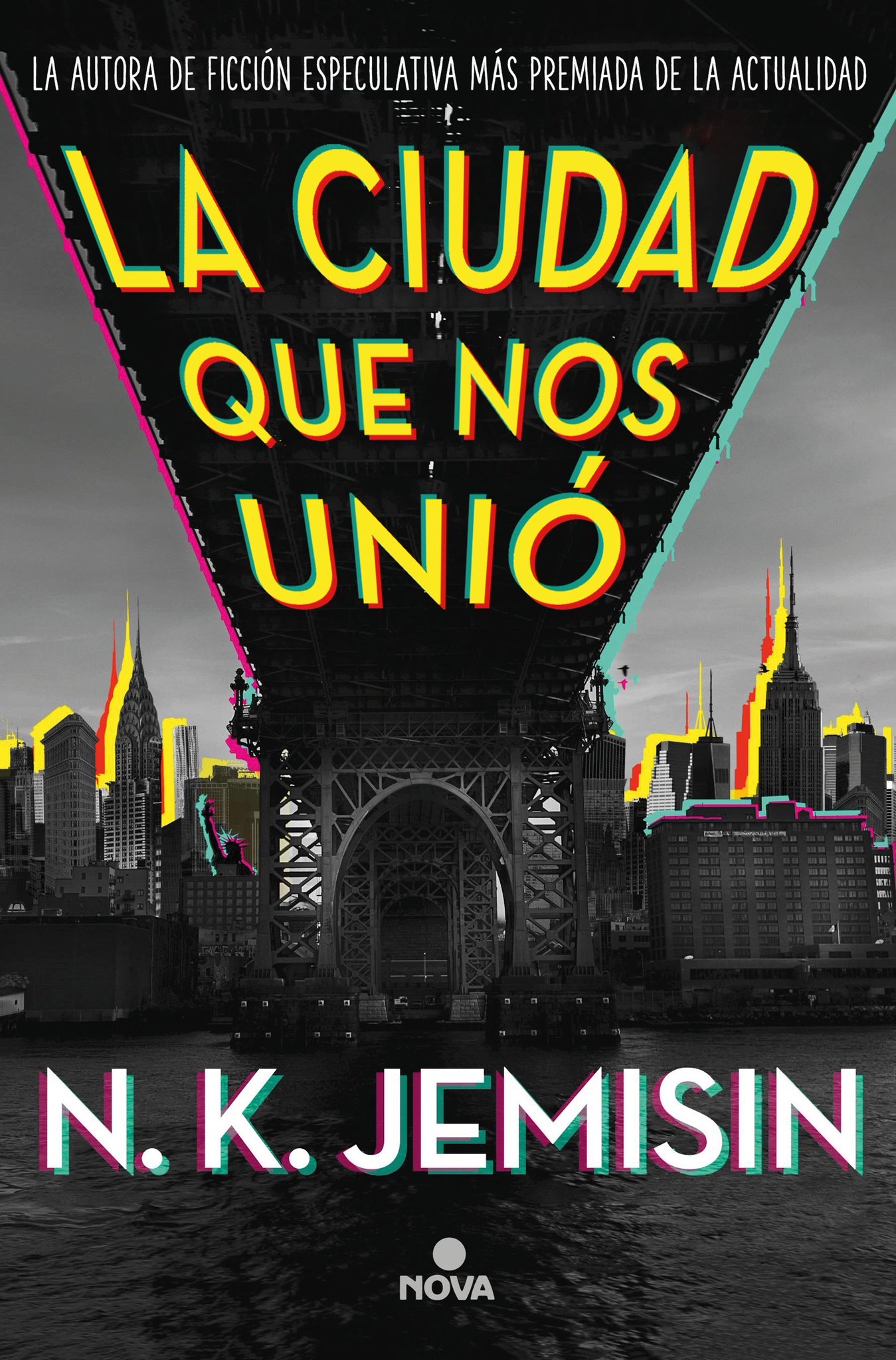 La ciudad que nos unió (EBook, Gaztelera language, 2021, Little, Brown Book Group Limited, Orbit)