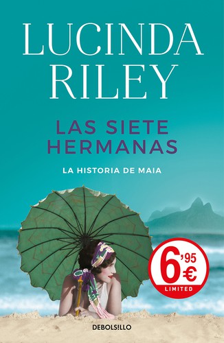 Lucinda Riley: Las siete hermanas (2020, Debolsillo)