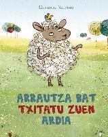 Arrautza bat txitatu zuen ardia (Hardcover, Euskara language, 2019, Picarona (Obelisco))