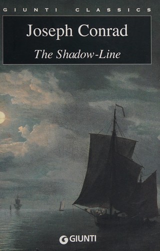 Joseph Conrad: The shadow-line (2001, Giunti)