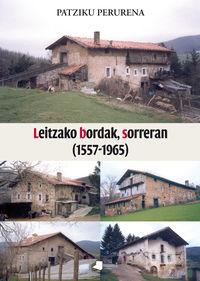 Leitzako bordak, sorreran (1557-1965) (Paperback, Euskara language, Pamiela)