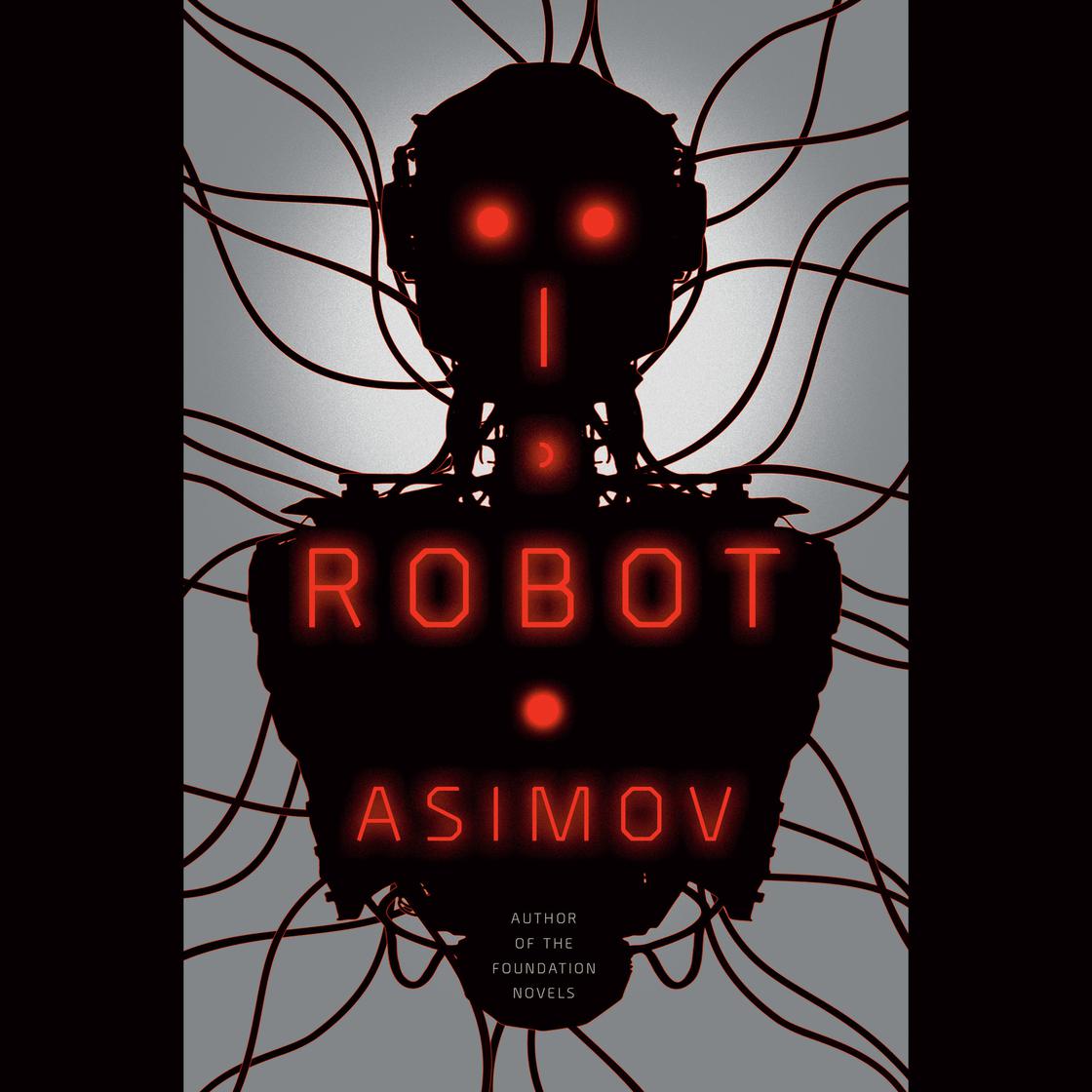 Scott Brick, Isaac Asimov: I, Robot (AudiobookFormat, 2004, Penguin Random House Audio)
