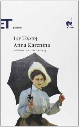 Lev Nikolaevič Tolstoy: Anna Karenina (Italian Edition) (Italian language, 2005)