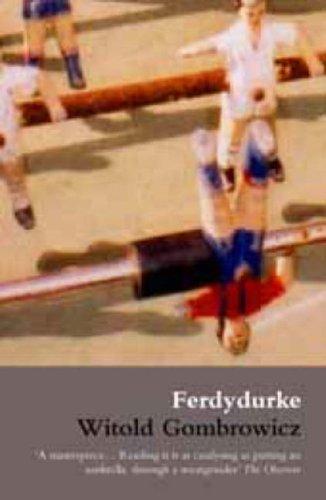 Witold Gombrowicz: Ferdydurke (2005, Marion Boyars)