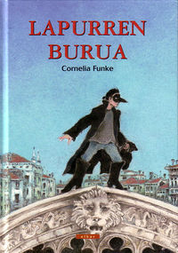 Cornelia Funke: Lapurren burua (Euskara language, 2004, Elkar)