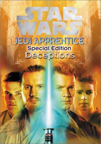 Jude Watson: Star Wars Jedi Apprentice: Deceptions (Star Wars: Jedi Apprenticeship Special Edition) (Hardcover, 2001, Rebound by Sagebrush)