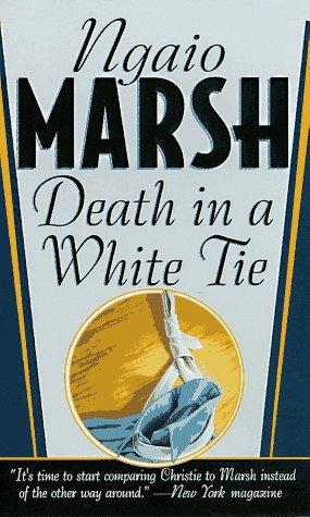 Ngaio Marsh: Death in a White Tie (Paperback, 1997, St. Martin's Paperbacks)