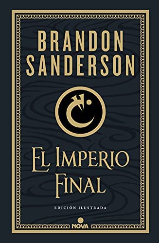 El Imperio final (Hardcover, Gaztelania language, 2021, Nova)