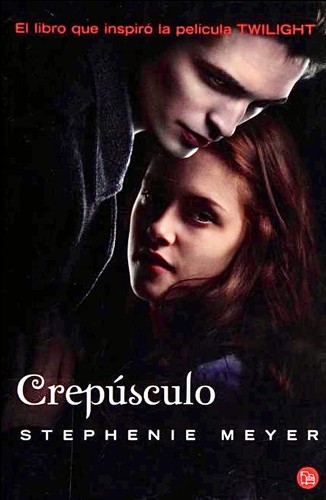 Stephenie Meyer: Crepúsculo (2008, Punto de Lectura)