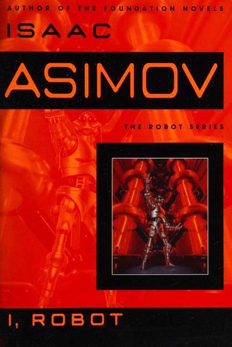 Isaac Asimov: I, Robot (Paperback, 2008, Bantam Books)