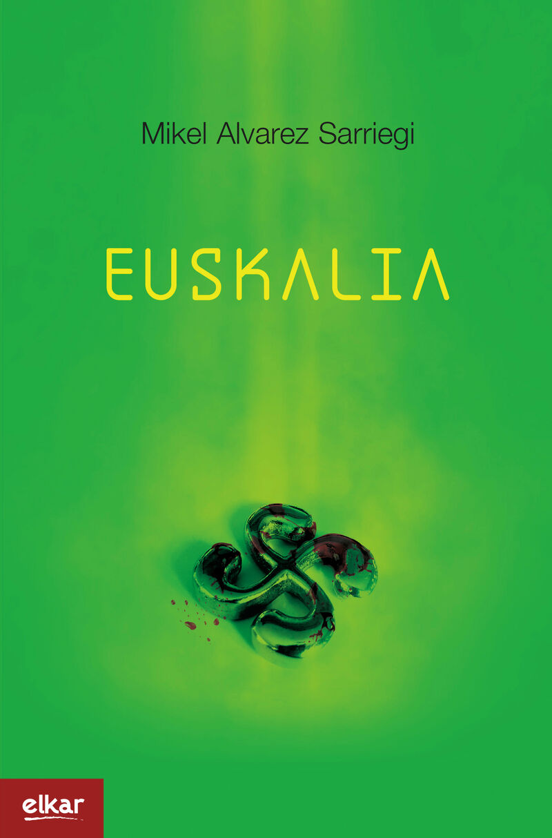Euskalia (Paperback, Basque language)