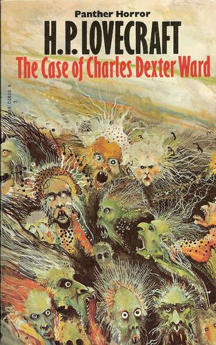 Howard Phillips Lovecraft: The case of Charles Dexter Ward (Paperback, 1973, Panther Books)