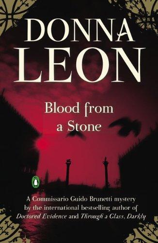 Donna Leon: Blood from a Stone (Paperback, 2010, Penguin (Non-Classics))