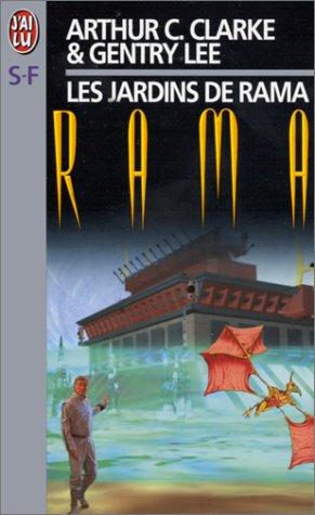 Arthur C. Clarke, Lee Gentry: Les Jardins de Rama (Paperback, French language, J'ai lu)