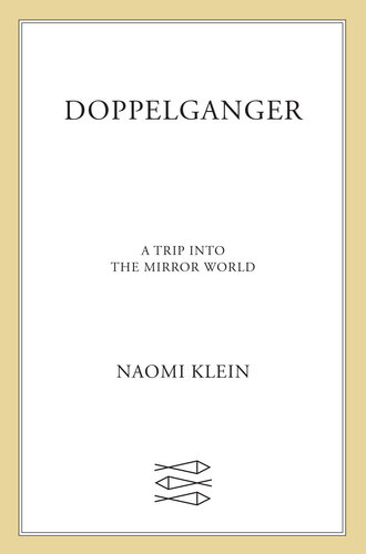 Doppelganger (EBook, 2023, Farrar, Straus & Giroux)