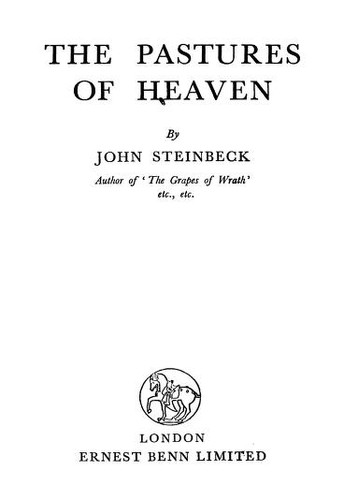 John Steinbeck: The Pastures of Heaven (1938, Ernst Benn Limited)