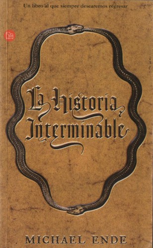 Michael Ende, Ralph Manheim, Gerard Doyle: La historia interminable (Paperback, Spanish language, 2001, Suma de Letras, Punto de lectura)