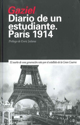 Diario de un estudiante, París 1914 (2013, Diéresis)