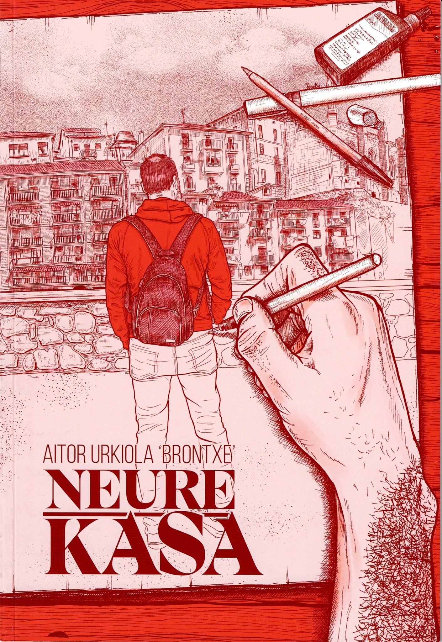 Aitor Urkiola 'Brontxe': Neure kasa (Paperback, Euskara language, Luterl Taldea)