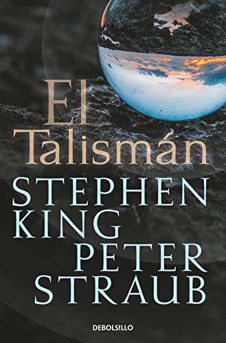 Stephen King, Peter Straub: El Talisman (Paperback, Gaztelania language, 2019, DEBOLSILLO)