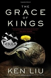 The Grace of Kings (Hardcover, 2015, Gallery / Saga Press)