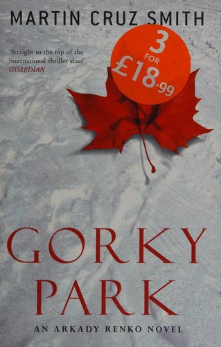 Martin Cruz Smith: Gorky Park (Paperback, 1981, Ballantine paperback)