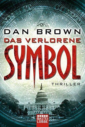 Dan Brown: Das Verlorene Symbol (Paperback, German language, 2011, Bastei Lubbe)