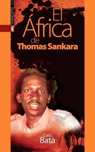 El África de Thomas Sankara (Paperback, 2010, Txalaparta, S.L.)