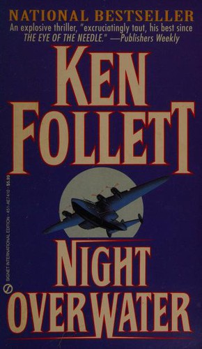 Ken Follett: Night Over Water (1991, Signet)