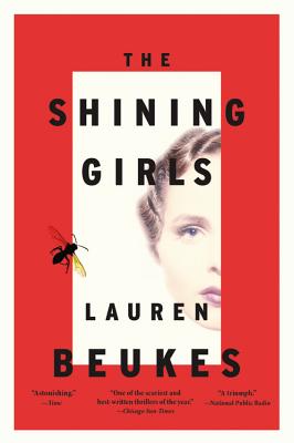 The shining girls (Hardcover, 2013)