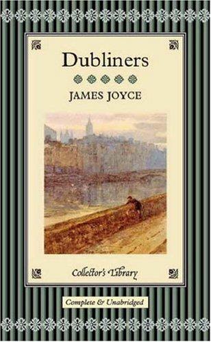 Richard Ellmann, James Joyce: Dubliners (Hardcover, 2005, Collector's Library)