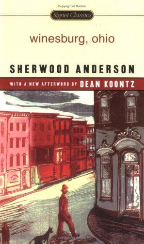 Sherwood Anderson: Winesburg, Ohio (Signet Classics) (2005, Signet Classics)