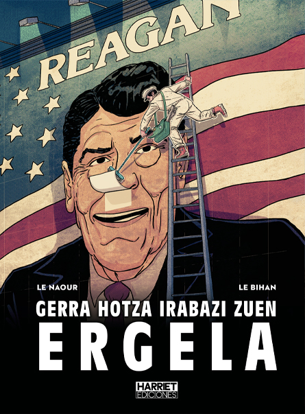 Jean-Yves Le Naour, Cedrick Le Bihan: Gerra hotza irabazi zuen ergela (Hardcover, Euskara language, Harriet)