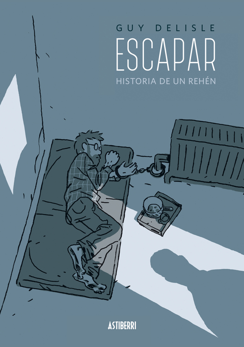 Escapar (Hardcover, Gaztelania language, 2016, Astiberri)