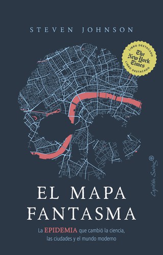 Steven Johnson: El mapa fantasma (Paperback, 2020, Capitán Swing)