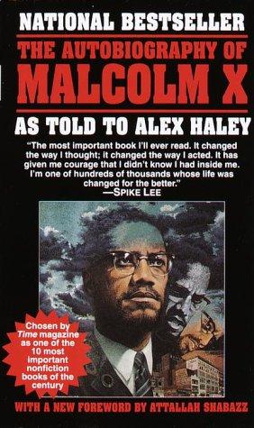 Malcolm X, Alex Haley: The Autobiography of Malcolm X (Paperback, 1987, Ballantine Books)