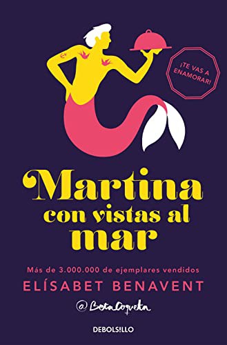 Elísabet Benavent: Martina con vistas al mar (Paperback, 2020, Debolsillo, DEBOLSILLO)