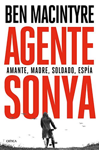 Agente Sonya (Hardcover, 2021, Editorial Crítica)