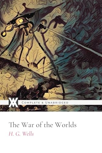 H. G. Wells: The War of the Worlds (Paperback, 2022, New West Press)