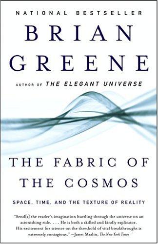 Brian Greene: The Fabric of the Cosmos (Paperback, 2004, Vintage)