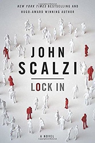 Lock In (2014, Tor Books)