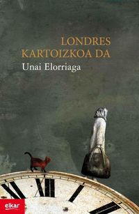 Londres kartoizkoa da (Paperback, Euskara language, Elkar)