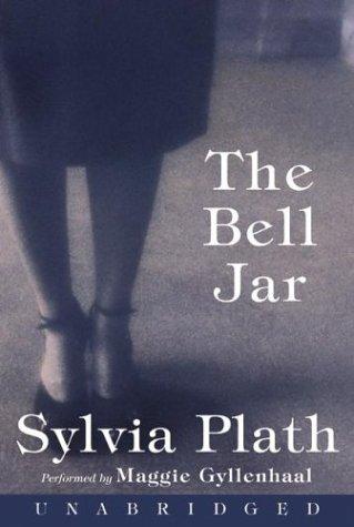 Sylvia Plath: The Bell Jar (AudiobookFormat, 2003, Caedmon)