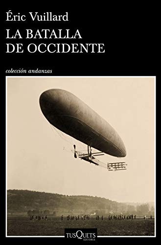 Éric Vuillard, Javier Albiñana: La batalla de Occidente (Paperback, 2019, Tusquets Editores S.A.)
