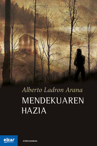 Mendekuaren hazia (Paperback, Basque language, Elkar)