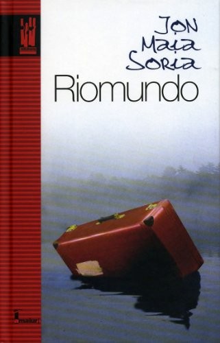 John Buchan: Riomundo (Paperback, 2005, Txalaparta, S.L.)